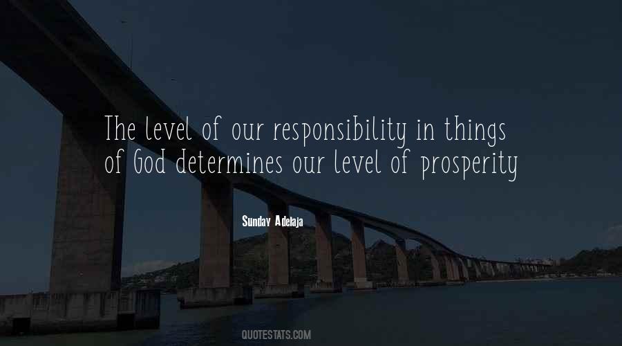 Our Responsibility Quotes #1194624