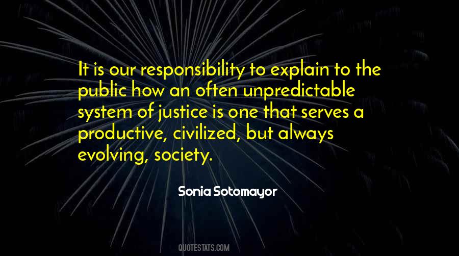 Our Responsibility Quotes #1196803