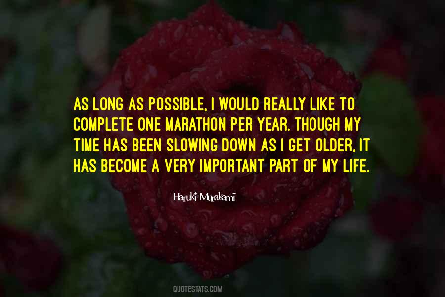 Quotes About Slowing Down #662124