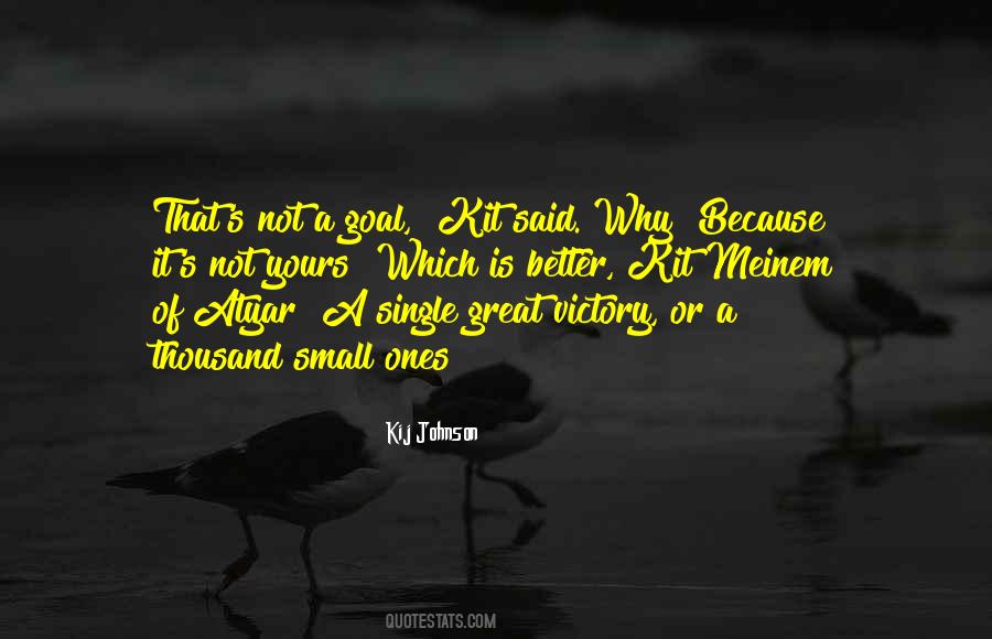 Victory Is Yours Quotes #1395860