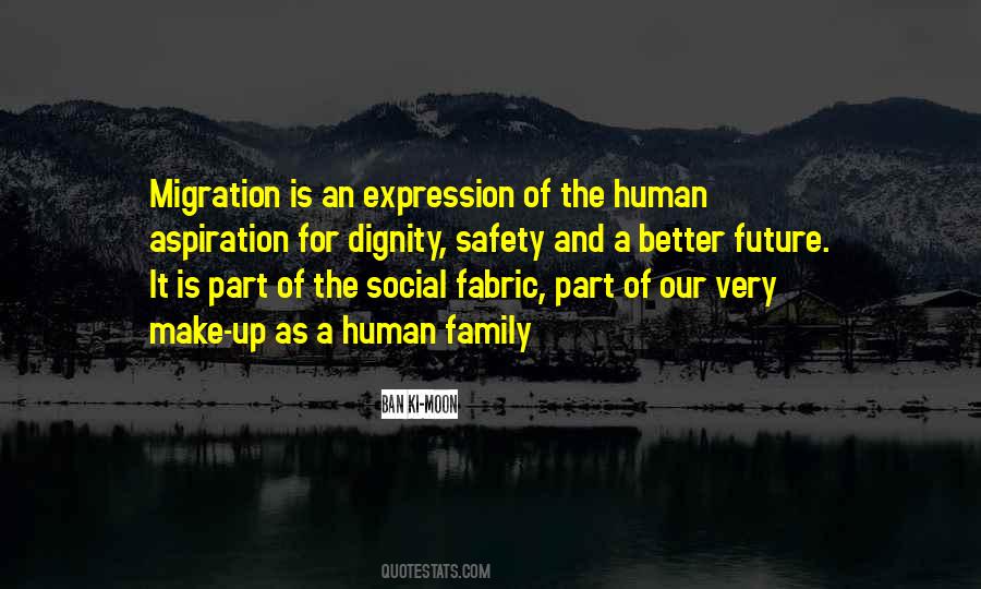 Human Family Quotes #235144