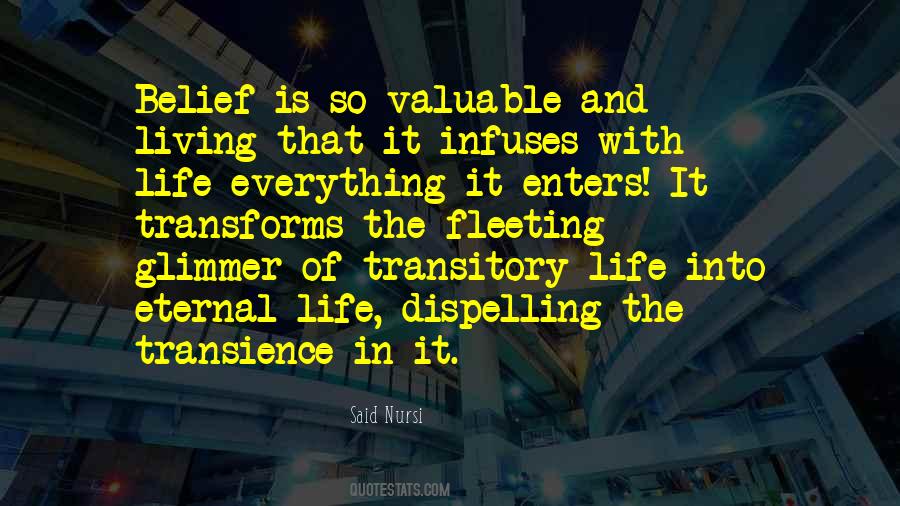 Quotes About Transience Of Life #1383073