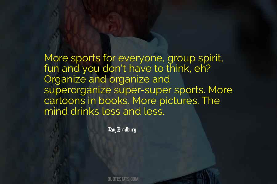 Quotes About Sports Drinks #1044336