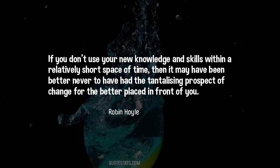 Quotes About Knowledge And Time #14607