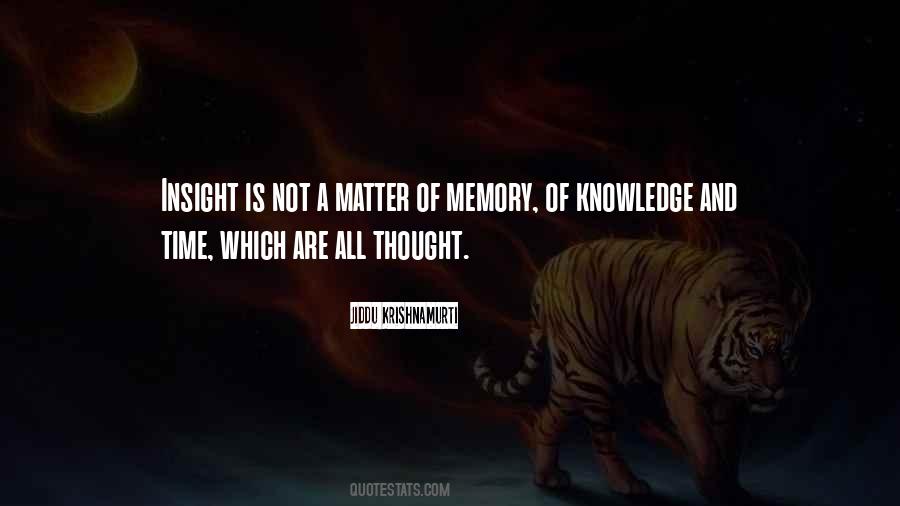 Quotes About Knowledge And Time #570735