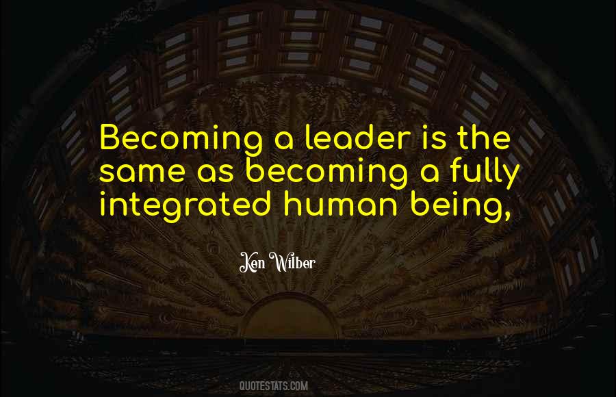Quotes About Being A Leader #122863