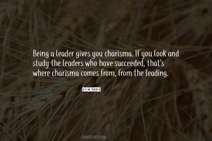 Quotes About Being A Leader #1457034