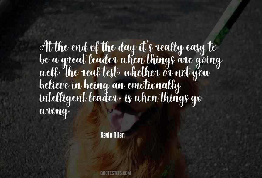 Quotes About Being A Leader #313954