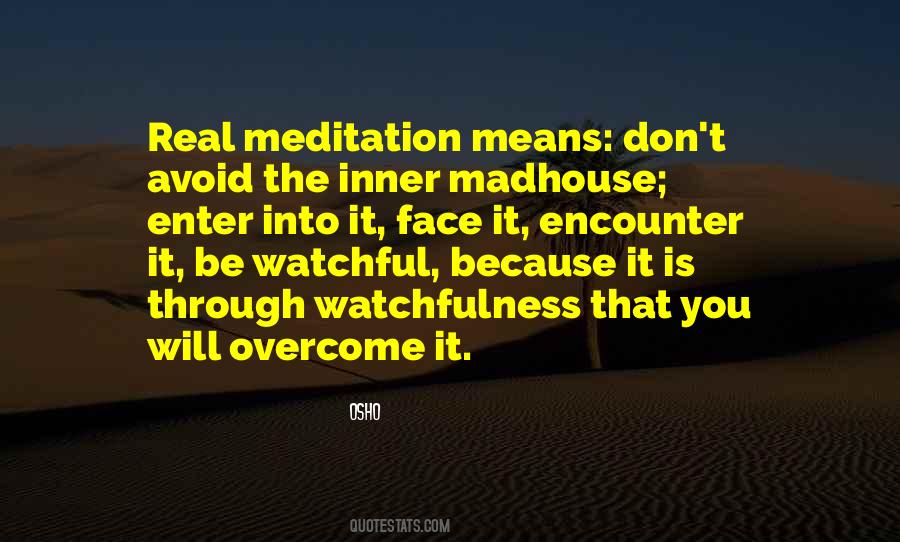 Quotes About Meditation Osho #462317