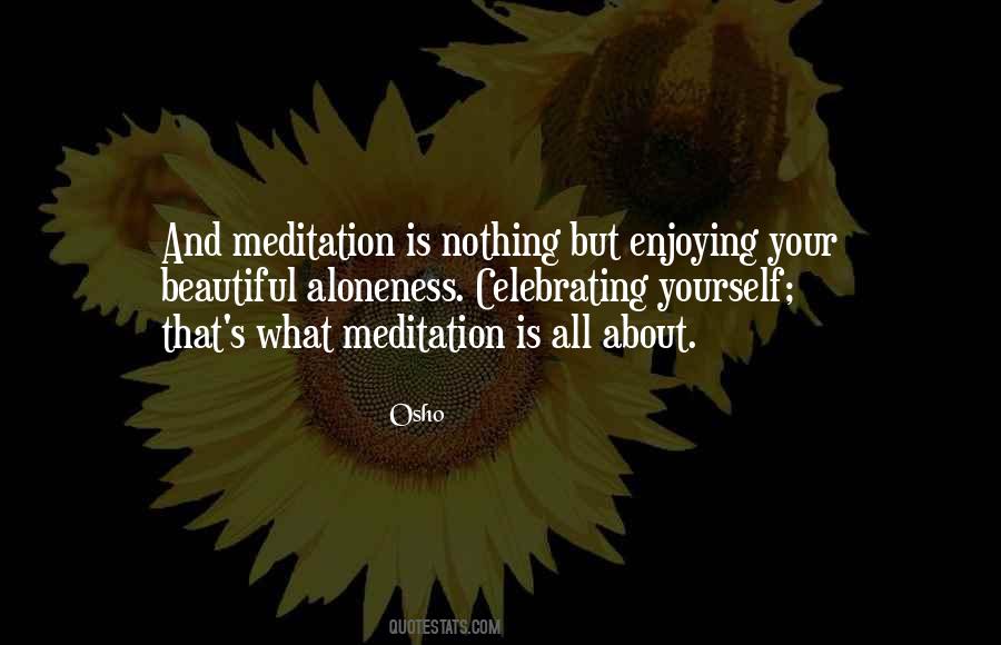 Quotes About Meditation Osho #55312