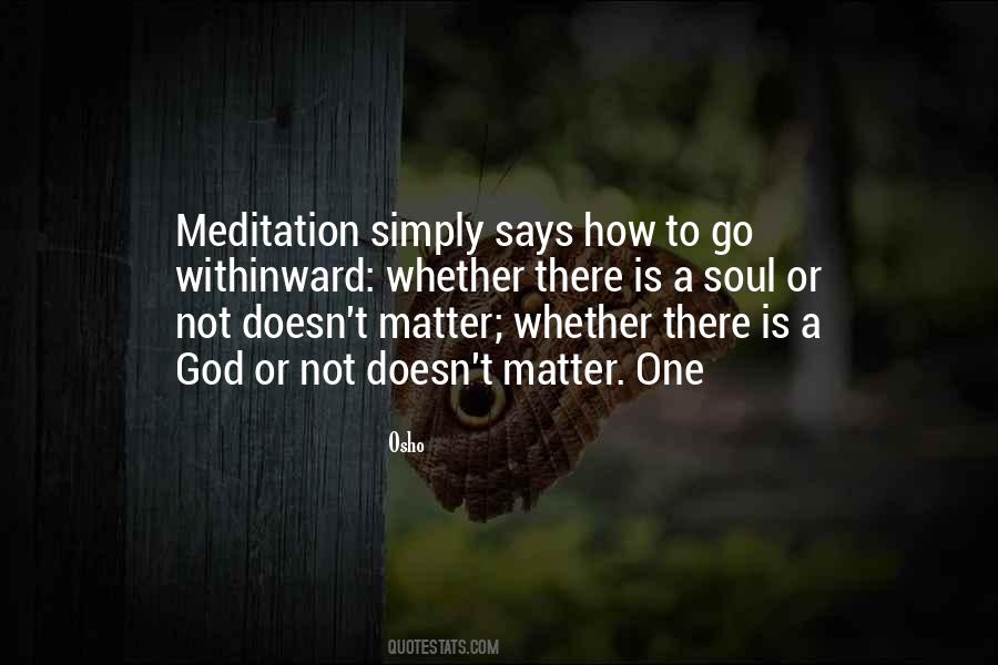 Quotes About Meditation Osho #982184