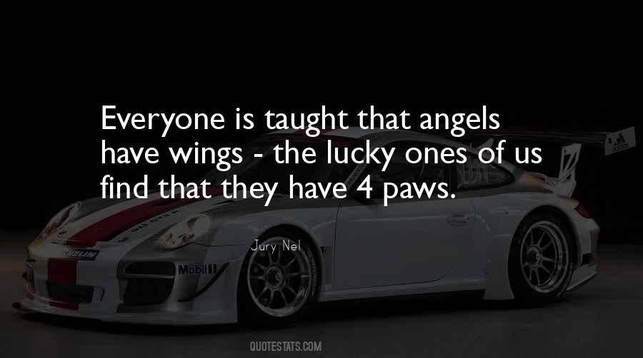 Quotes About Wings Of Angels #1406045
