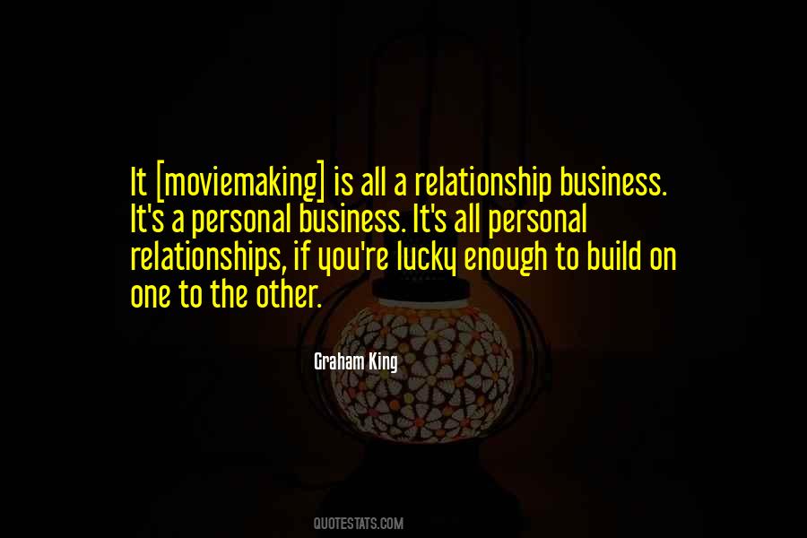 Quotes About Business Relationships #119381