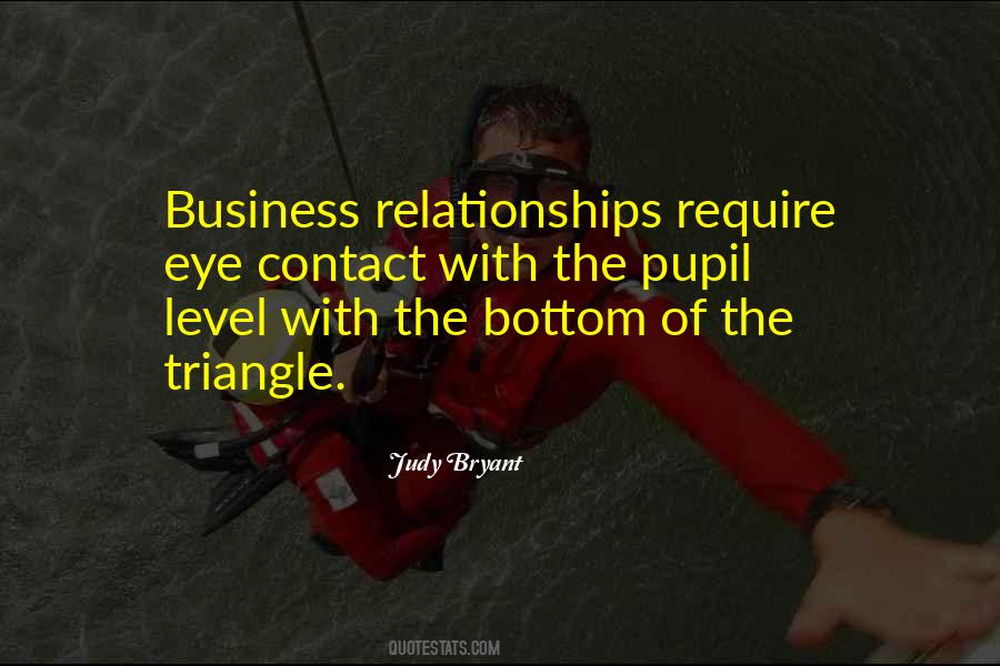 Quotes About Business Relationships #590597