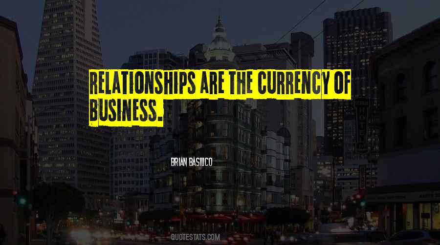 Quotes About Business Relationships #768799