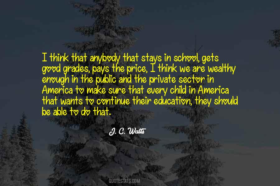 Quotes About America's Education #1449720