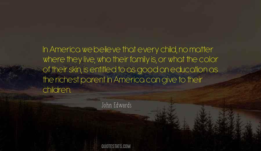 Quotes About America's Education #580604