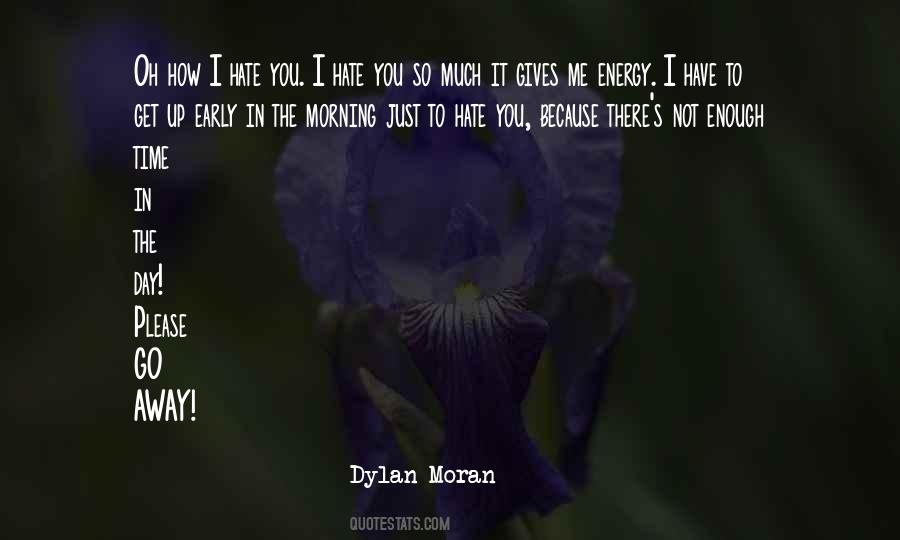 Quotes About Not Enough Time In The Day #1360136