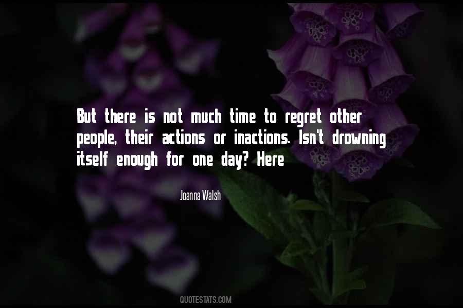 Quotes About Not Enough Time In The Day #465868