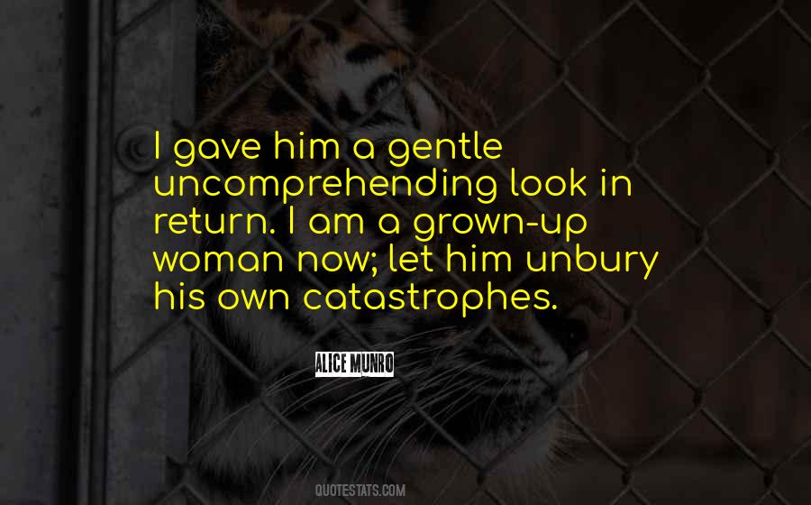 Quotes About Grown Up Woman #1089361