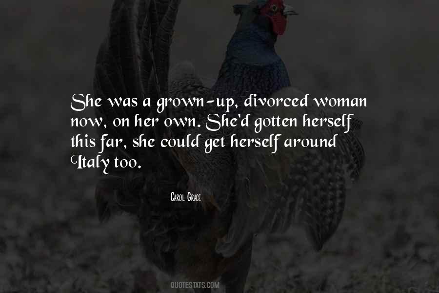 Quotes About Grown Up Woman #1200322