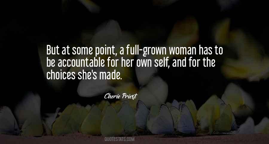 Quotes About Grown Up Woman #354212