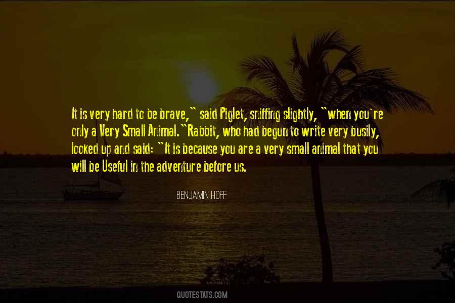Animal Wisdom Quotes #1249381