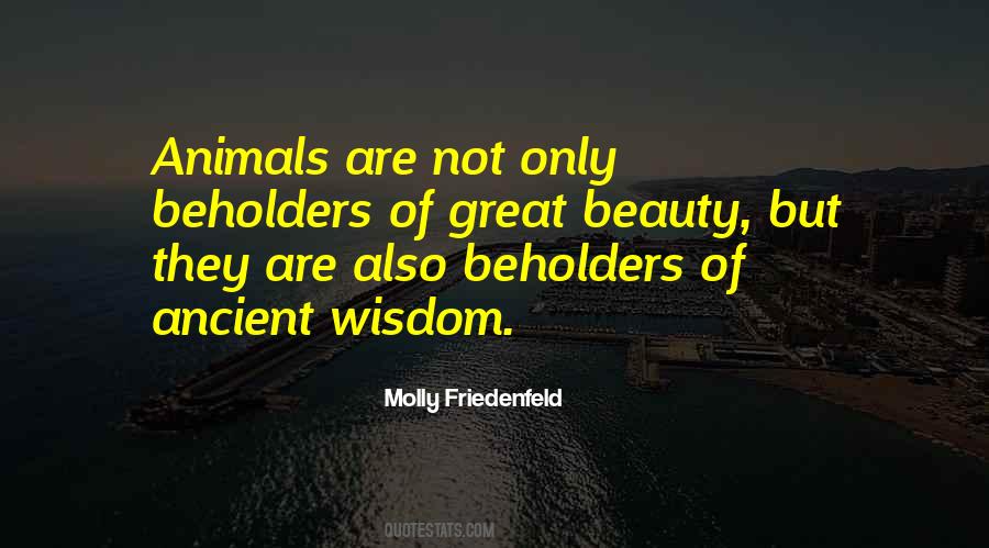 Animal Wisdom Quotes #701297