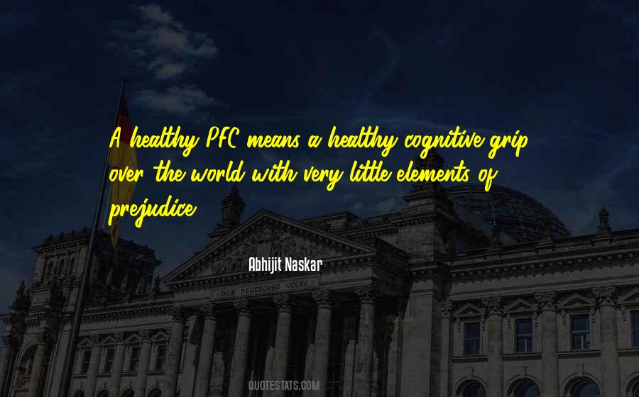 Quotes About Health Consciousness #1772326