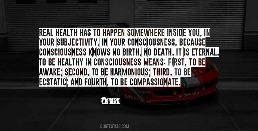 Quotes About Health Consciousness #523903