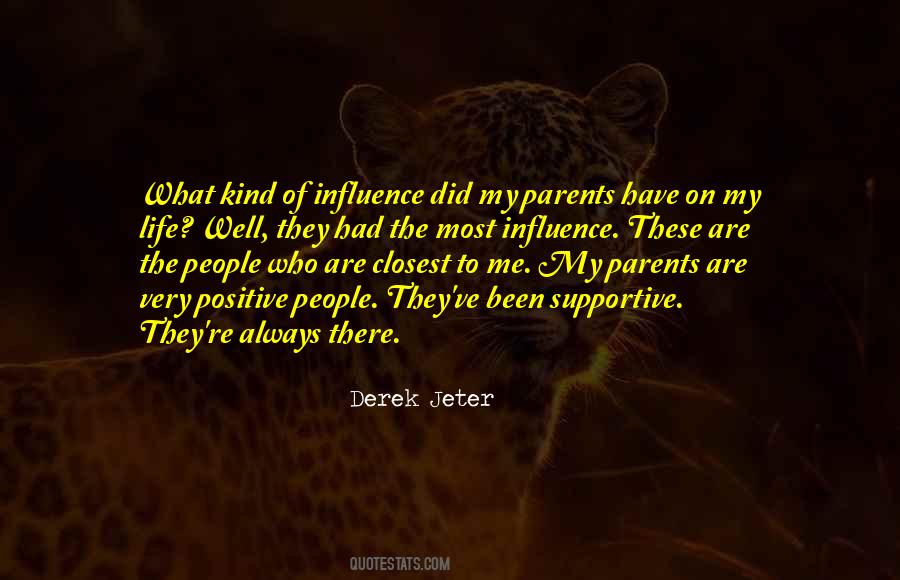 Quotes About Parents Influence #1319562
