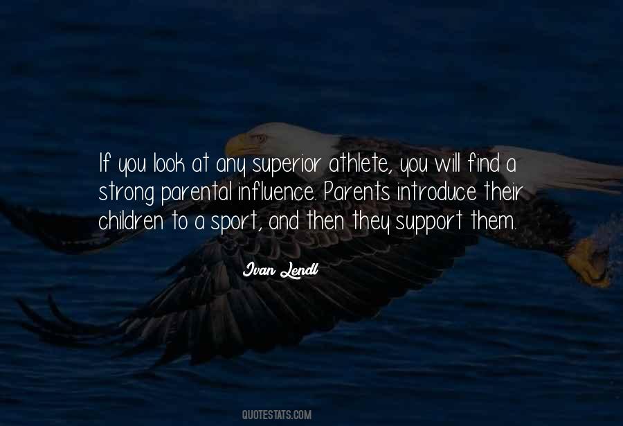 Quotes About Parents Influence #1485763