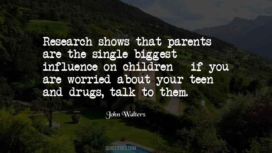 Quotes About Parents Influence #1503765