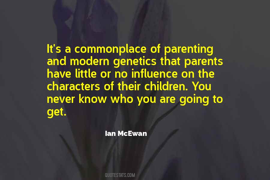 Quotes About Parents Influence #1547064