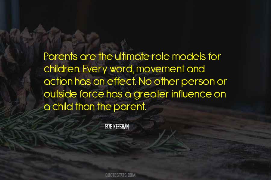 Quotes About Parents Influence #1832924