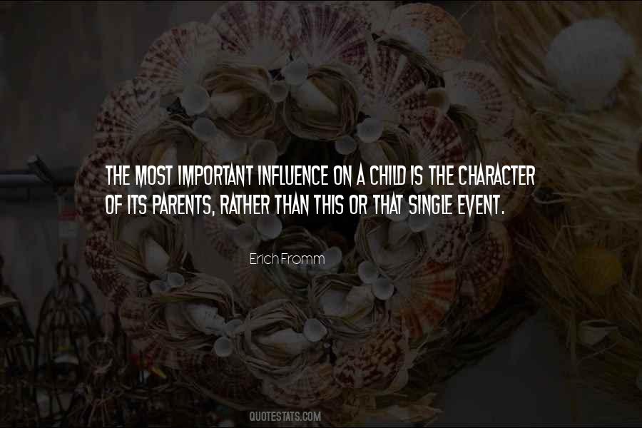 Quotes About Parents Influence #604229