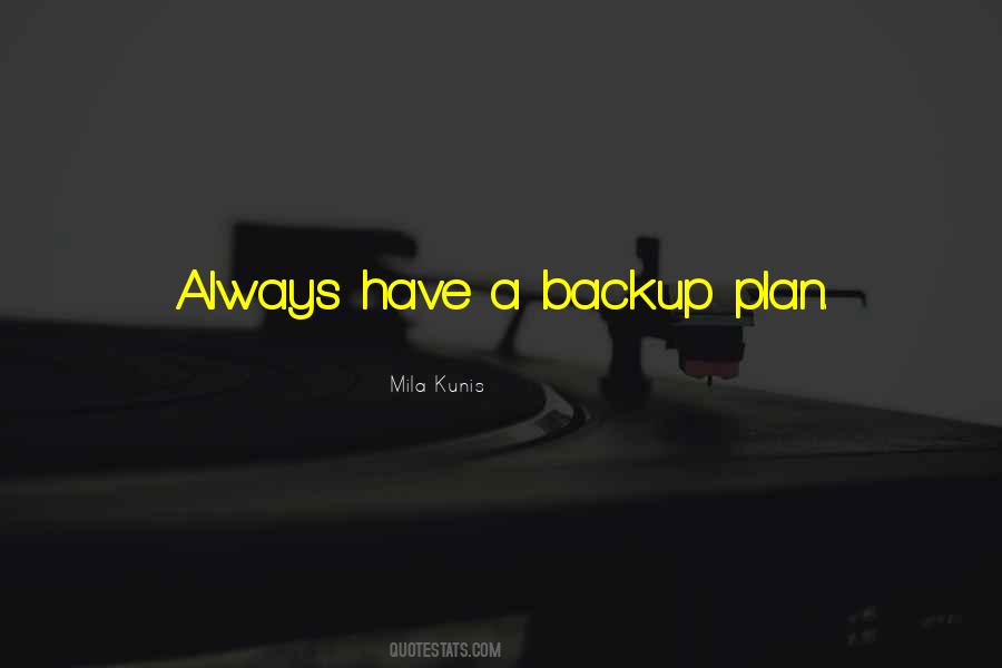 Always Have Quotes #1571198