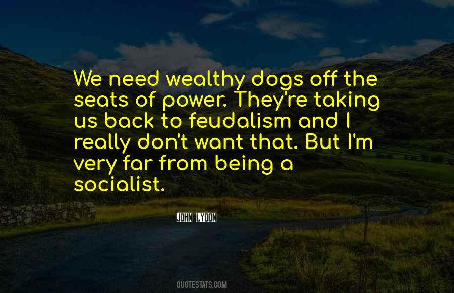 Quotes About Being A Socialist #1134090
