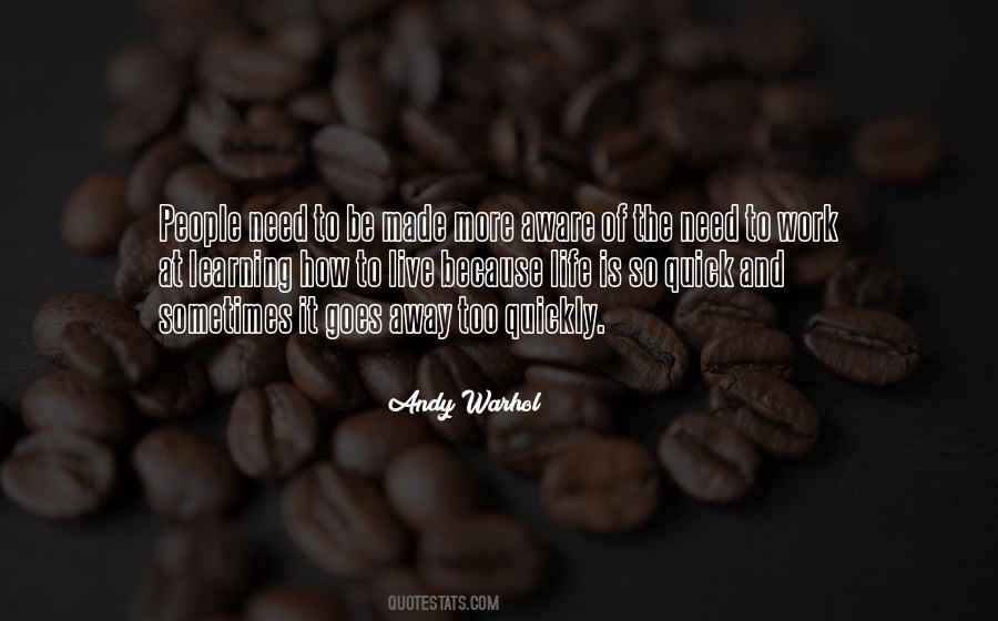 Quotes About Life And How To Live It #258123