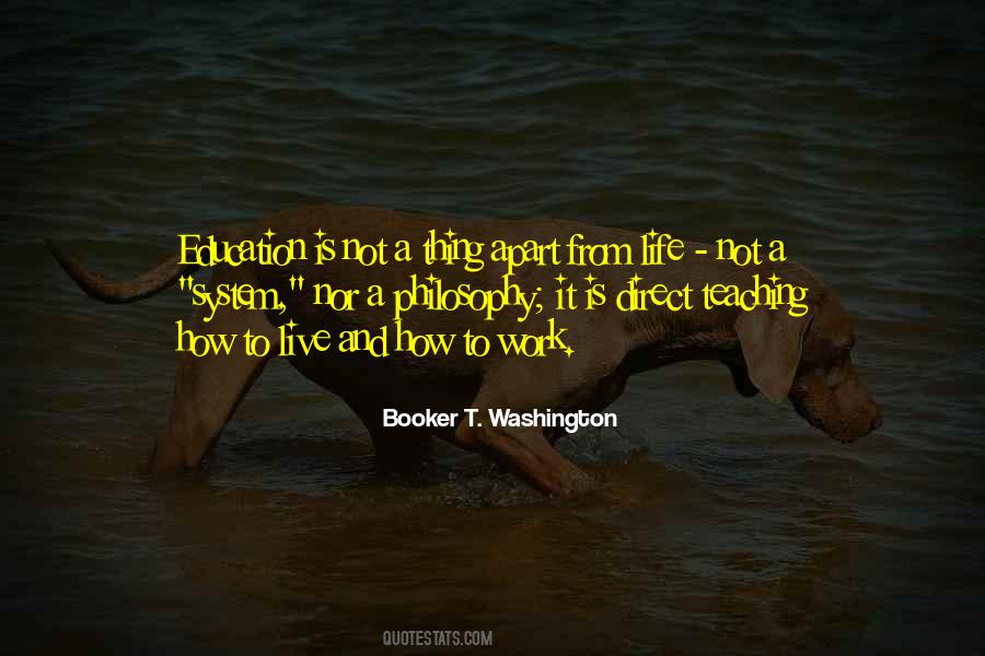 Quotes About Life And How To Live It #561850