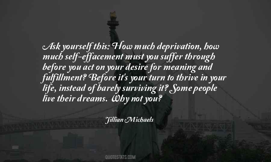 Quotes About Life And How To Live It #570441