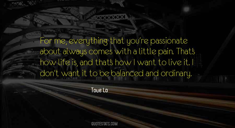 Quotes About Life And How To Live It #587568