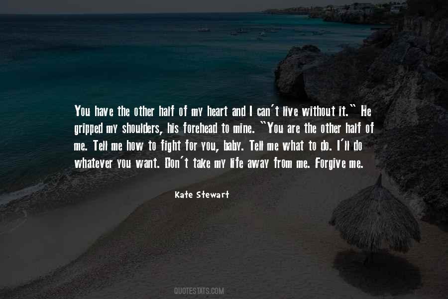 Quotes About Life And How To Live It #891193