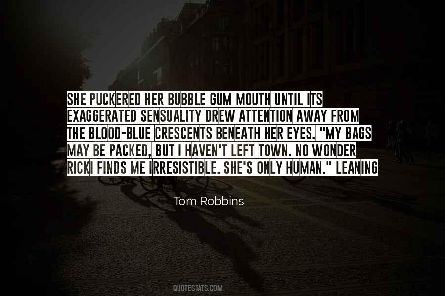 Blood Its Quotes #1763302