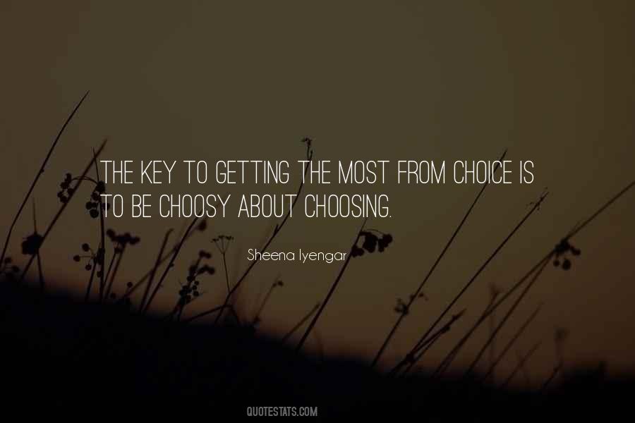 Quotes About Choosy #1033662