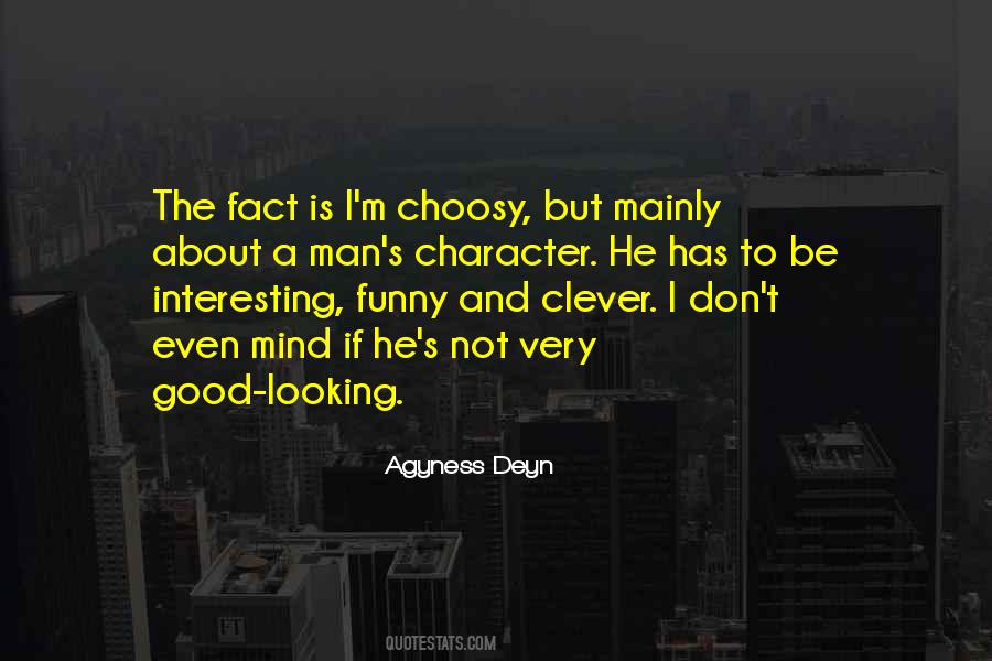 Quotes About Choosy #1772003
