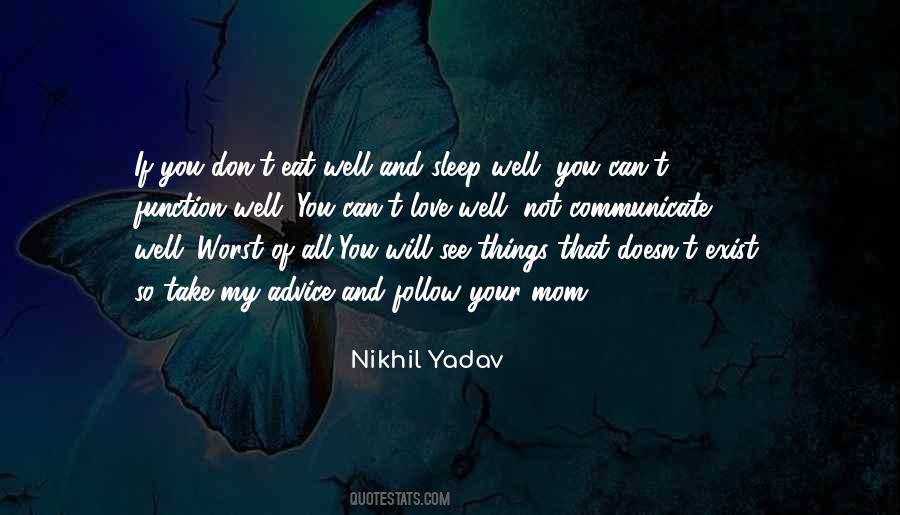 Worst Advice Quotes #1757819