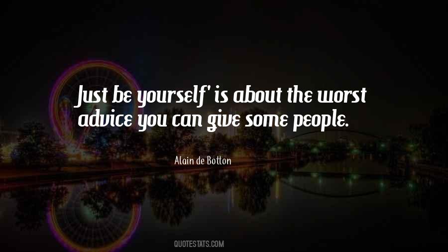 Worst Advice Quotes #352131