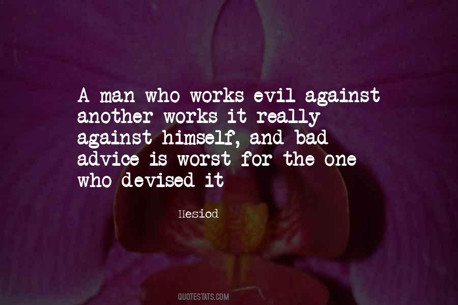 Worst Advice Quotes #512443
