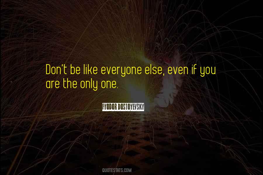 Quotes About You Are The Only One #1714295